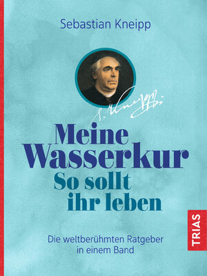 cover image of Meine Wasserkur. So sollt ihr leben